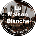 La Maison Blanche